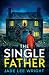 The Single Father: A totall...