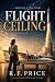 Flight Ceiling: The Untold ...