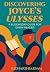 Discovering Joyce's Ulysses...