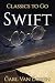 Swift: Restored Classics to...