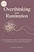 Overthinking and Rumination...