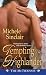 Tempting the Highlander by Michele Sinclair