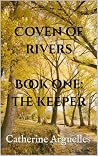 Coven of Rivers: ...