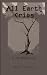 All Earth Cries by E N Manning