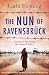 The Nun of Ravensbrück: The...