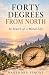 FORTY DEGREES FROM NORTH: I...