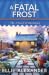 A Fatal Frost