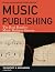 Music Publishing: The Real ...