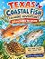 Texas Coastal Fish: Colorin...