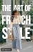 The Art of French Style by Blip Books