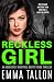 Reckless Girl: An absolutel...