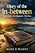 The Diary of the In-between by Mark Blakey