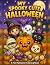 MY SPOOKY CUTE HALLOWEEN: A...