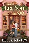 Never Let You Go