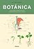BOTANICA: CUADERNO PARA REP...