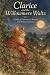 Clarice and the Willowmere ...