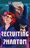 Recruiting Phantom (Phantom Vengeance, #2)