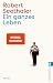 Ein ganzes Leben: Roman | D...