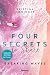Four Secrets to Share: Engl...