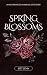 Spring Blossoms