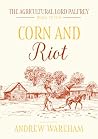 Corn and Riot