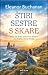 Štiri sestre s Skare (The S...