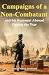 Campaigns of a Non Combatan...