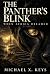 The Panther’s Blink by Michael Keys
