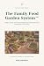 The Family Food Garden System