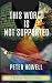 This World Is Not Supported...