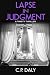 Lapse In Judgment