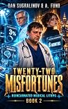 Twenty-Two Misfor...