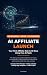 AI Affiliate Launch by Joseph Ramos