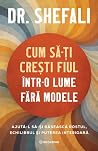 Cum să-ți crești ...