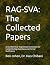 RAG-SVA: The Collected Pape...