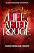 Life After Rouge