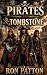 Pirates In Tombstone