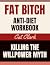 Fat Bitch: Anti-Diet Workbo...