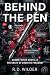 Behind the Pen by R.D. Wilder