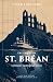 The Priory of St. Bréan by Tyler  Ferguson