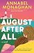 August After All