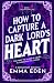 How To Capture A Dark Lord'...