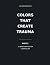 Colors That Create Trauma: ...