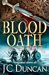 Blood Oath (The Kingbreaker’s Saga, #1)