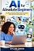 AI for Absolute Beginners: ...
