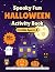 Spooky Fun Halloween Activi...
