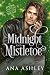 Midnight and Mistletoe (Chr...