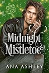 Midnight and Mistletoe by Ana Ashley