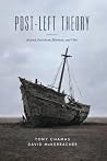Post-Left Theory:...