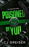 Poisoned by You